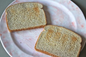 Toast your bread. Duh. 